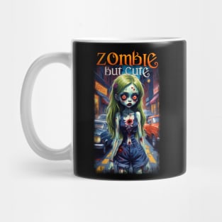 Zombie But Cute Mug